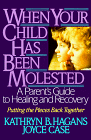 当你的孩子被猥亵:治愈和恢复的父母指南
