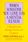 当你认识的人有精神疾病:给家人、朋友和照顾者的手册
